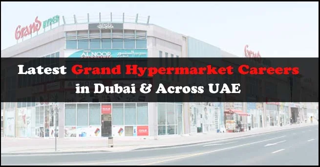 Grand Hypermarket Careers