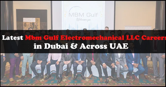 Mbm Gulf Electromechanical Llc Careers