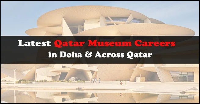 Qatar Museum Careers